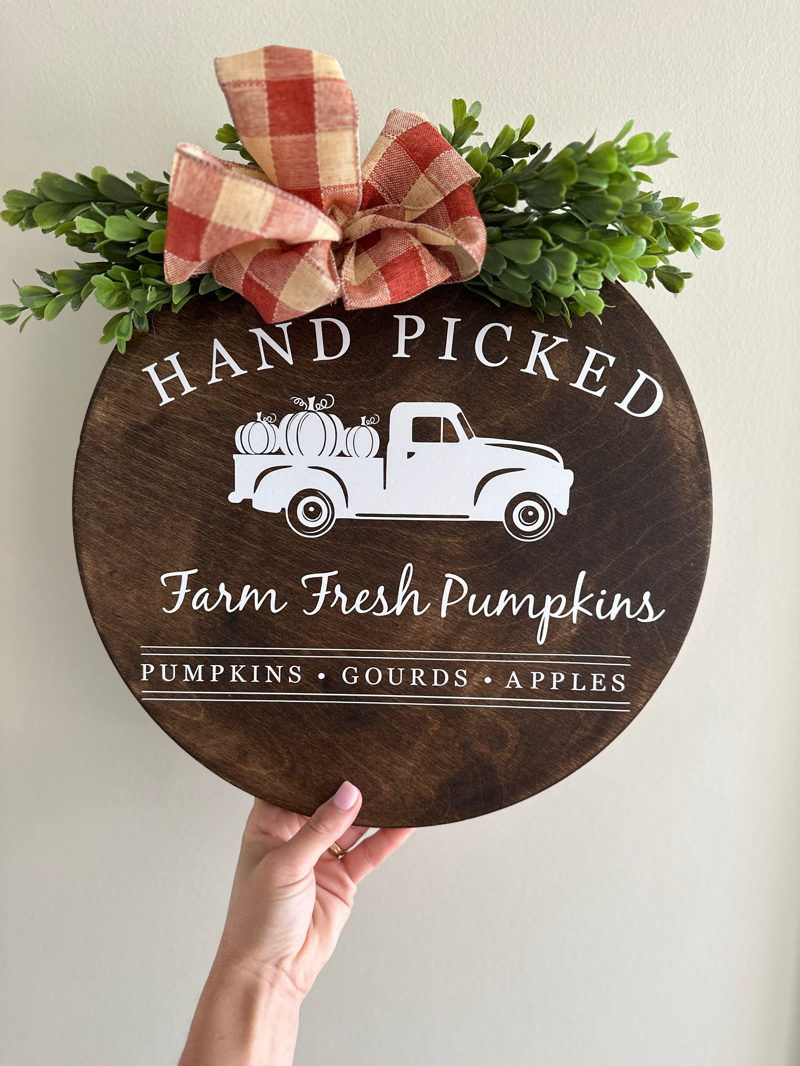 Hand Picked Farm Fresh Pumpkins Burnt Orange Fall Wooden Round Door Sign