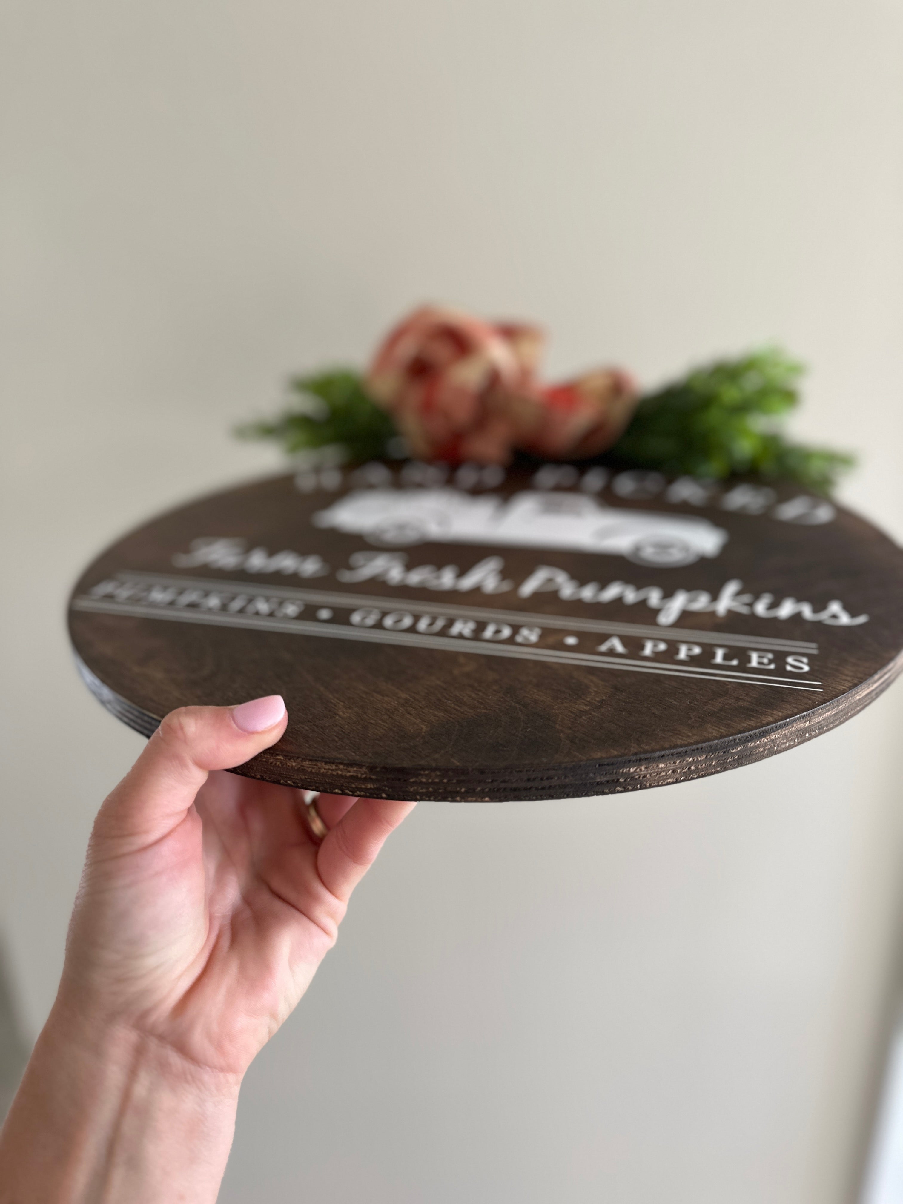 Hand Picked Farm Fresh Pumpkins Burnt Orange Fall Wooden Round Door Sign