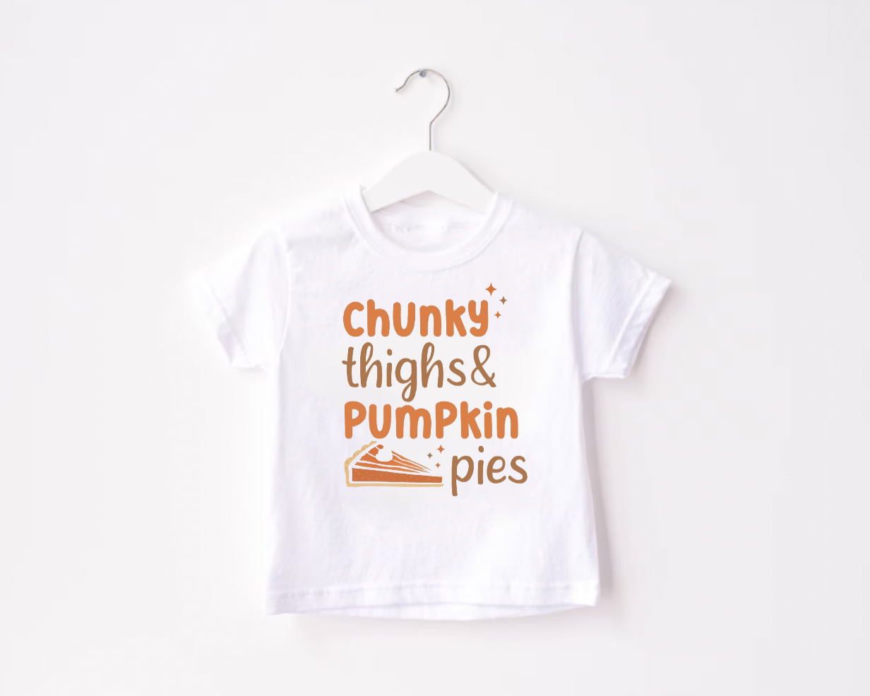 Chunky Thighs & Pumpkin Pies White Shirt