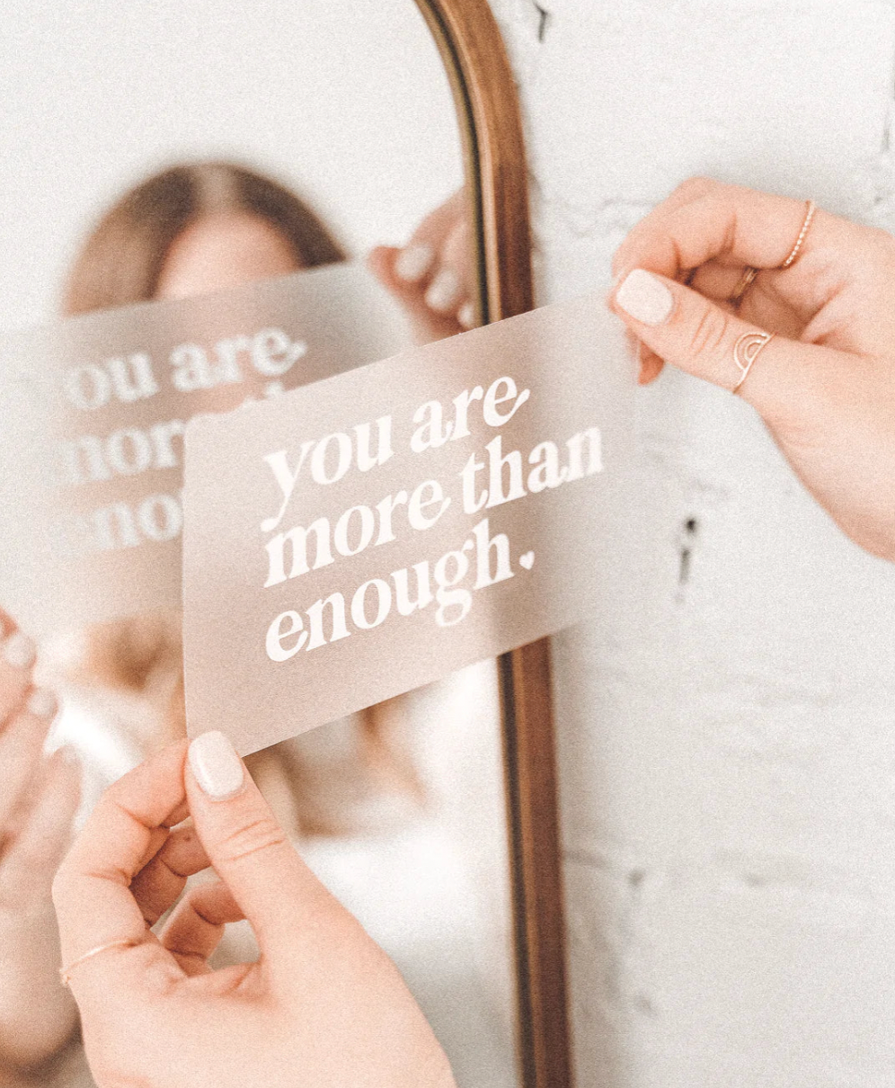 You Are More Than Enough Decal