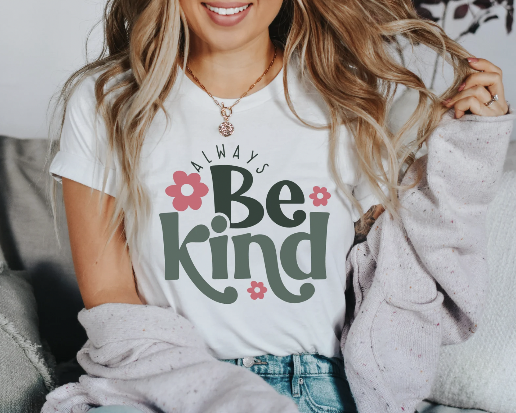 Always Be Kind Affirmation White T-Shirt