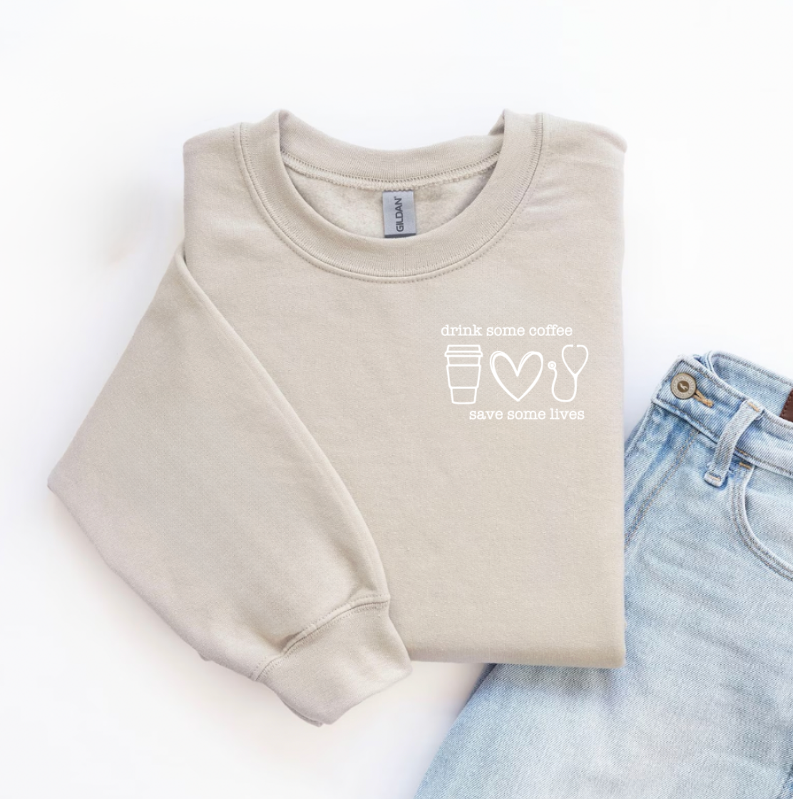 Drink Some Coffee Save Some Lives Tan Crewneck