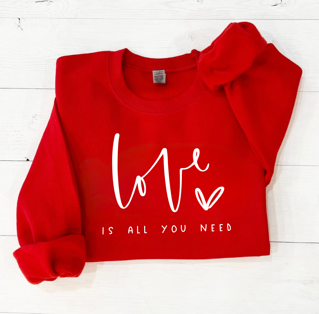 Love Is All You Need Red Valentine Crewneck