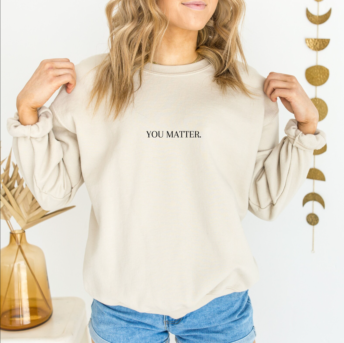 You Matter Tan Crewneck