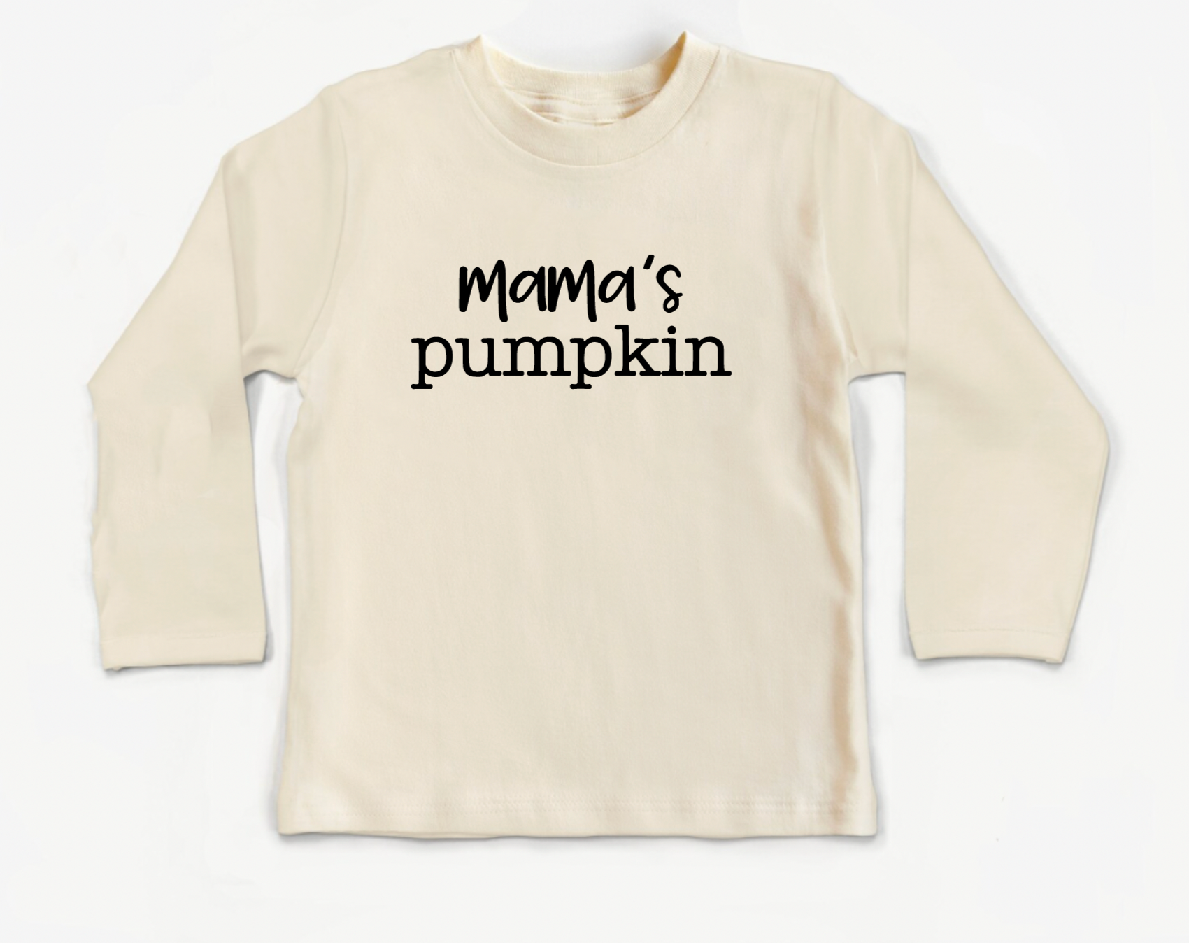 Mama's Pumpkin Natural Long Sleeve Shirt for Toddlers