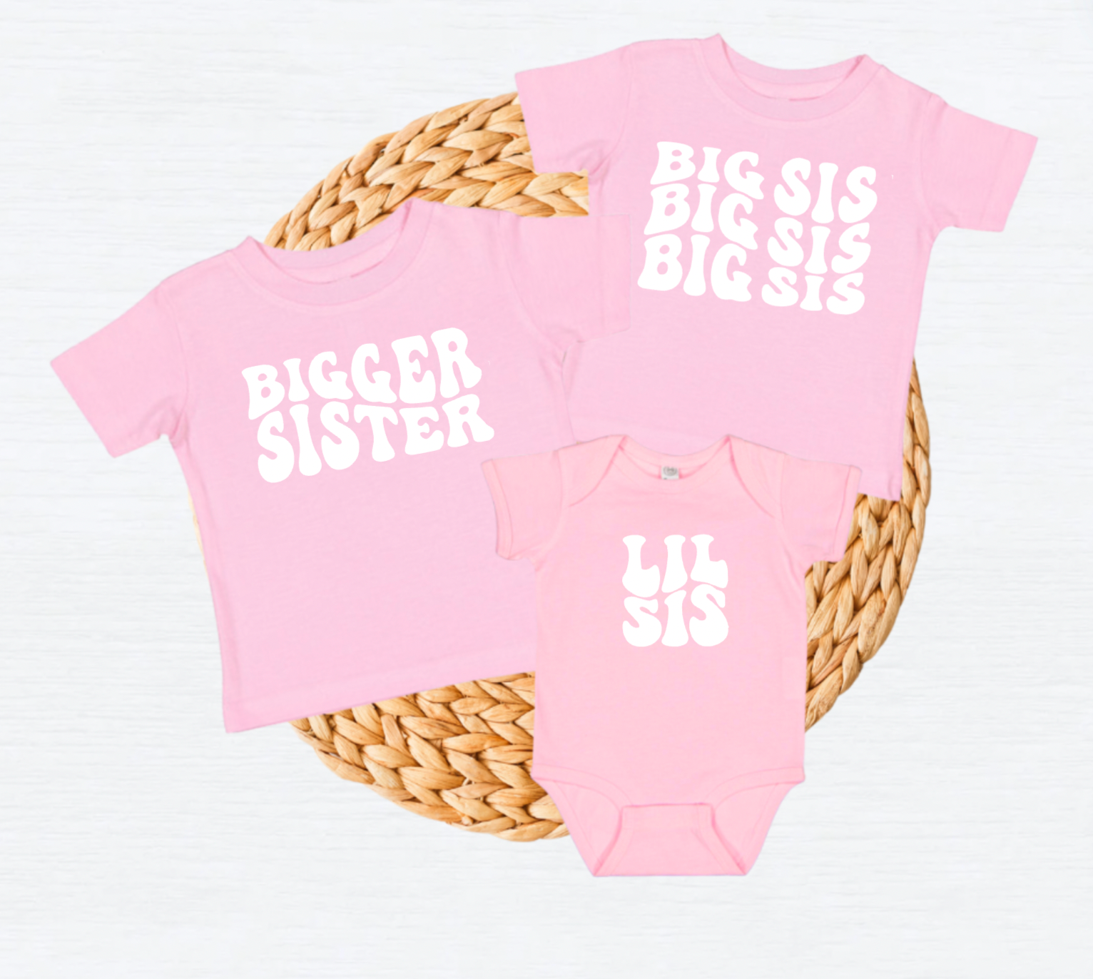 Lil Sis Big Sister Bigger Sister Matching Light Pink Shirts for Sister