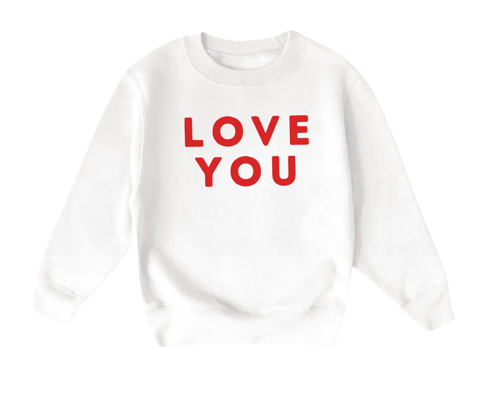 LOVE YOU White Valentines Day Crewneck Sweatshirt for Kids