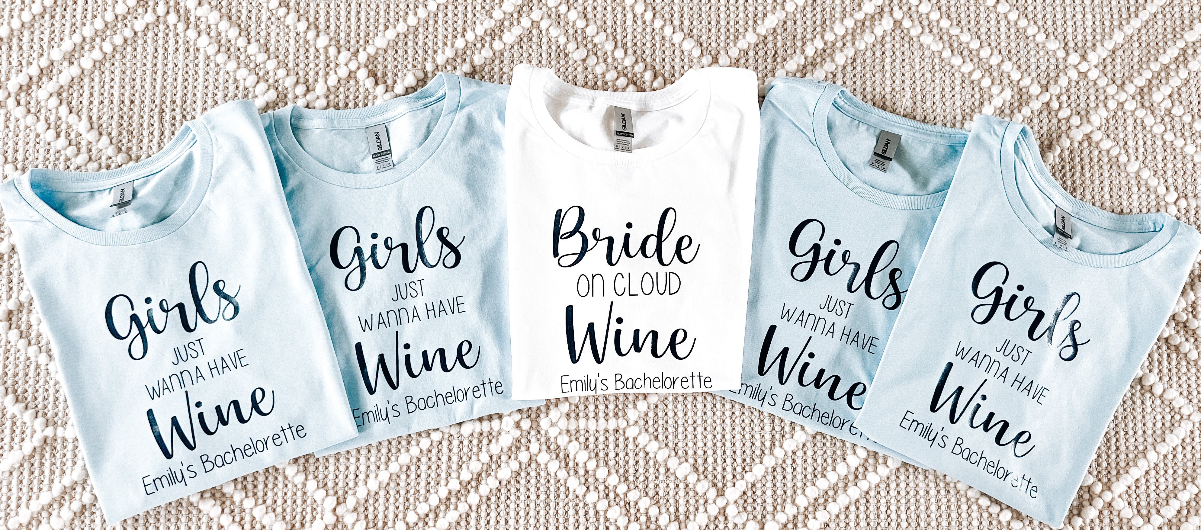 Girls Just Wanna Have Wine Light Blue Personalized Bachelorette Shirts