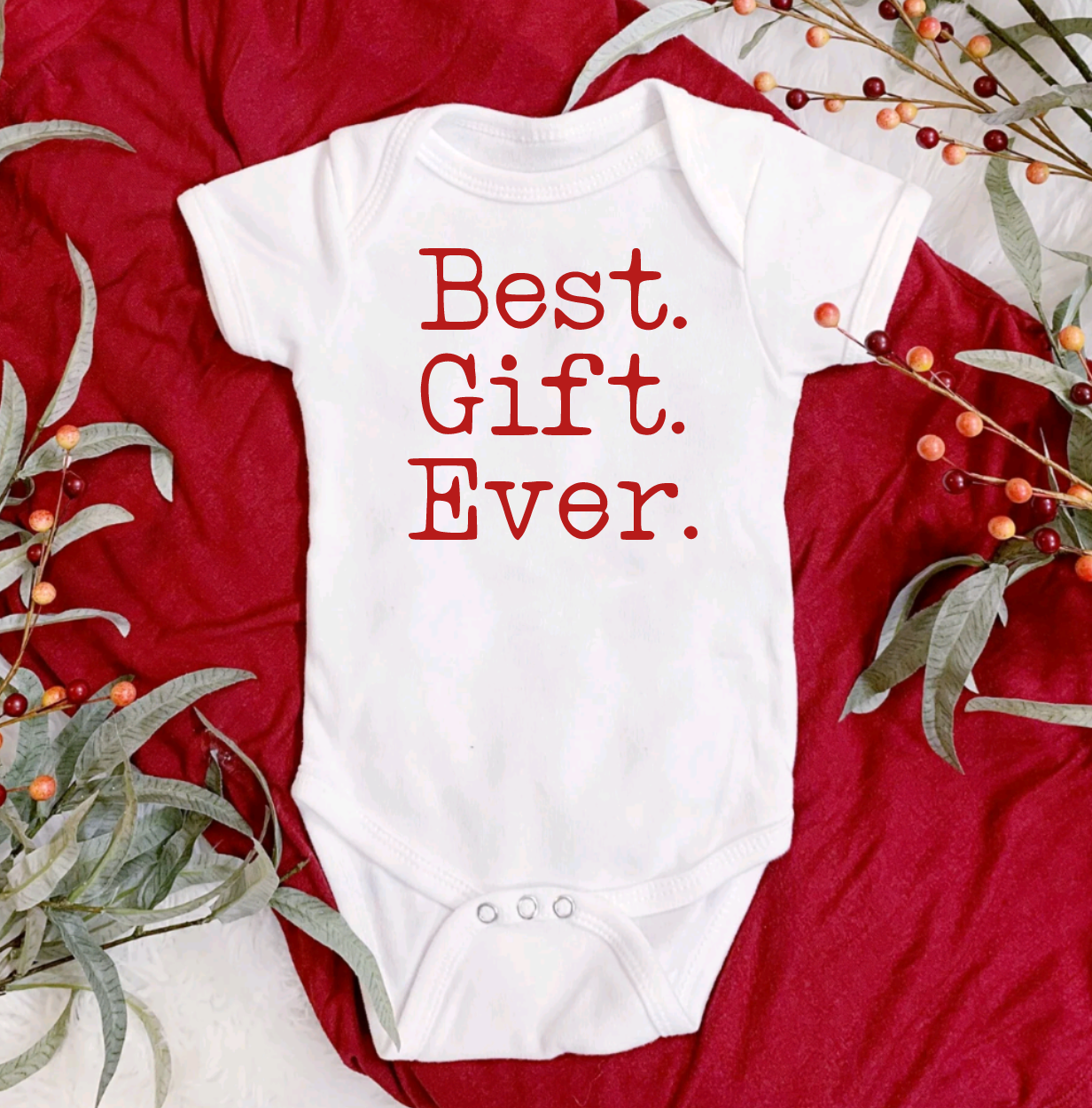 Best Gift Ever White Christmas Bodysuit for Baby Announcements