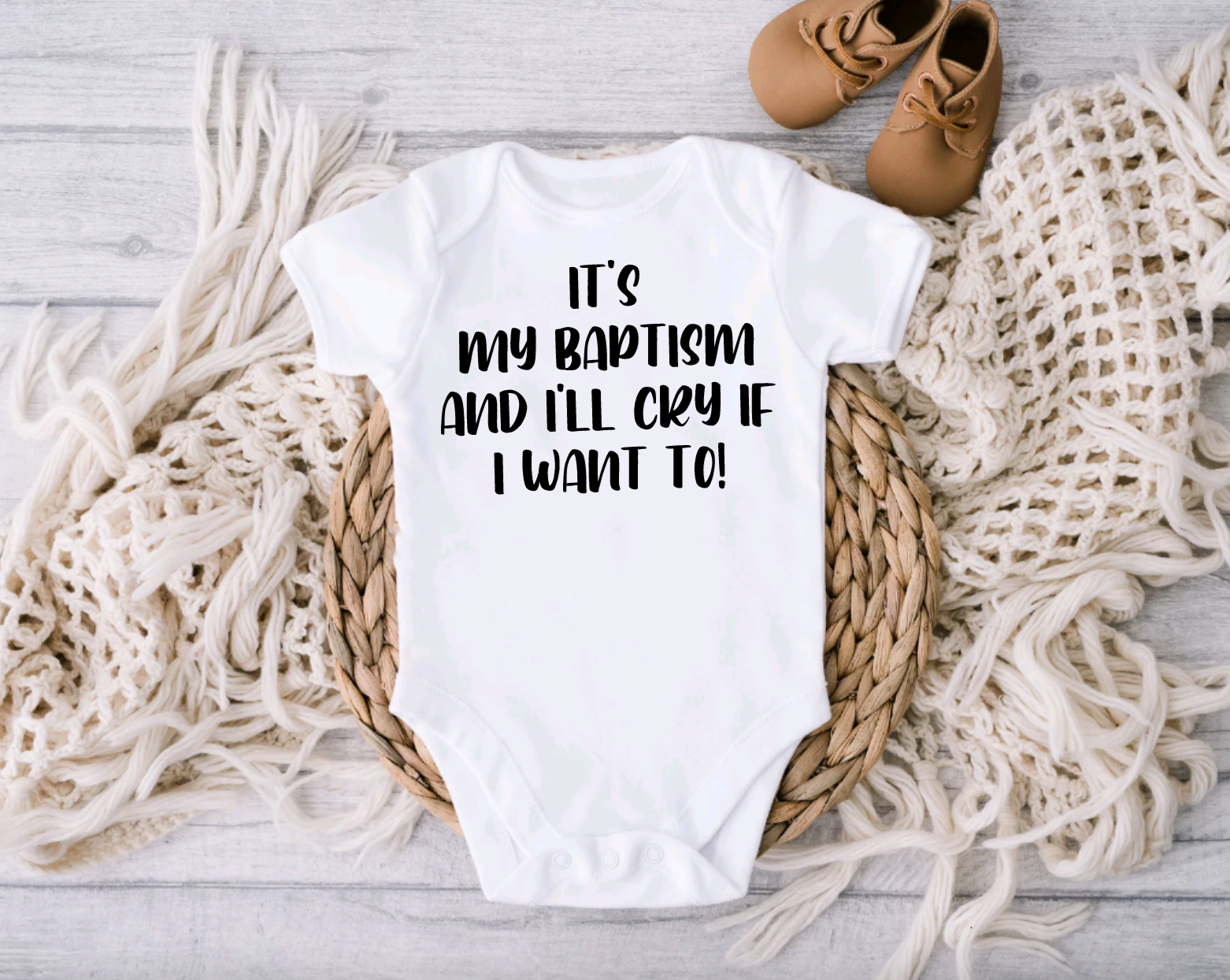 Its My Baptism and I'll Cry If I Want To Baptism Bodysuit for Babies