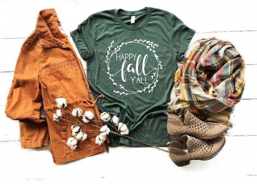 Happy Fall Y’all Forrest Green Shirt