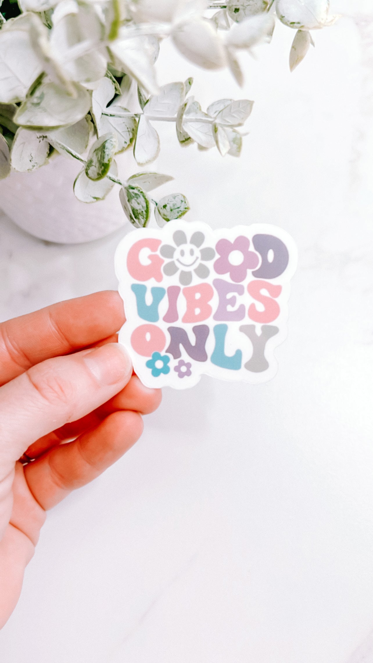 Good Vibes Only Sticker