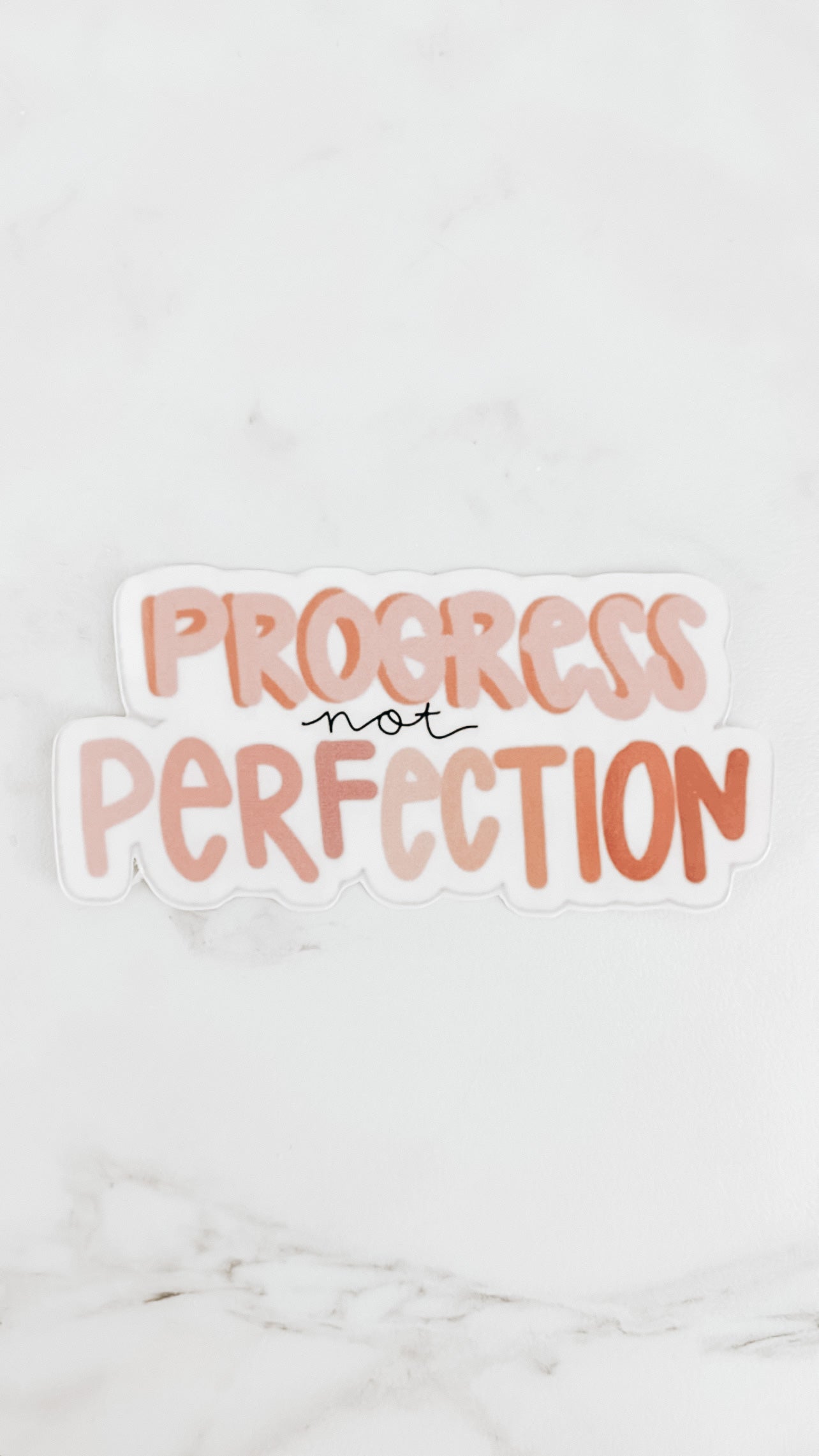 Progress Not Perfection Sticker