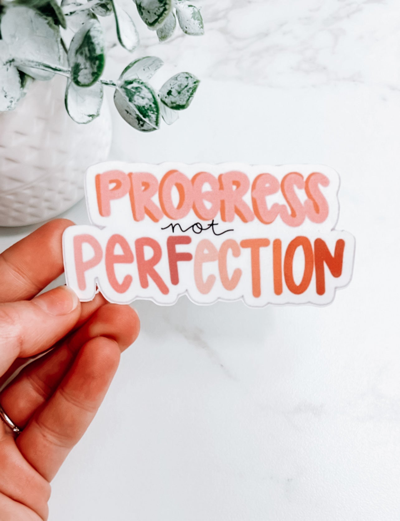 Progress Not Perfection Sticker