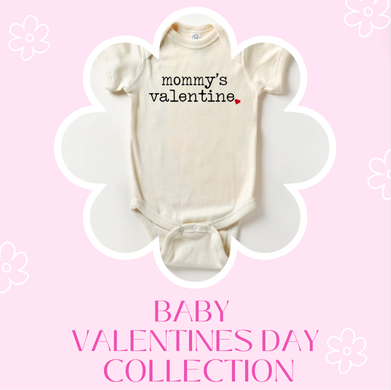 BABY VALENTINES DAY COLLECTION