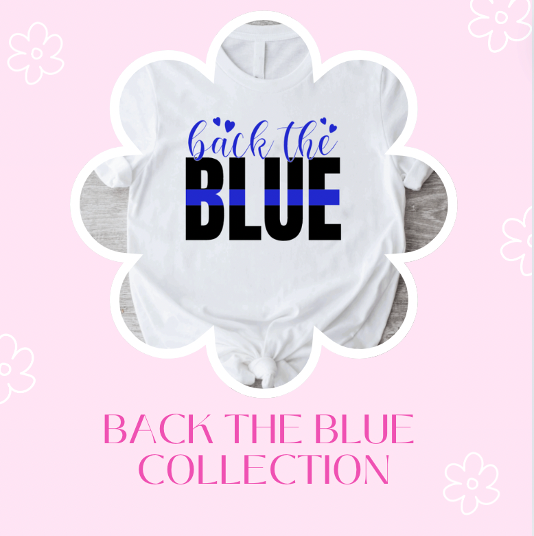 BACK THE BLUE POLICE COLLECTION