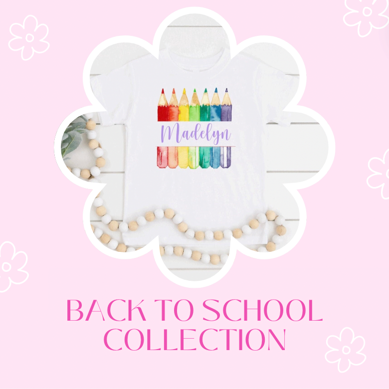 BACK TO SCHOOL COLLECTION