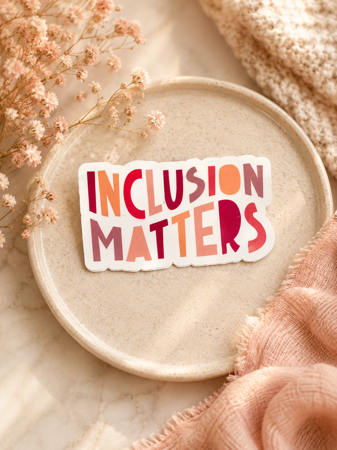 Inclusion Matters Sticker | Disability Awareness Sticker | Inclusive Sticker | Mental Health Sticker | Kindness Sticker | Teacher Sticker | Classroom Decal