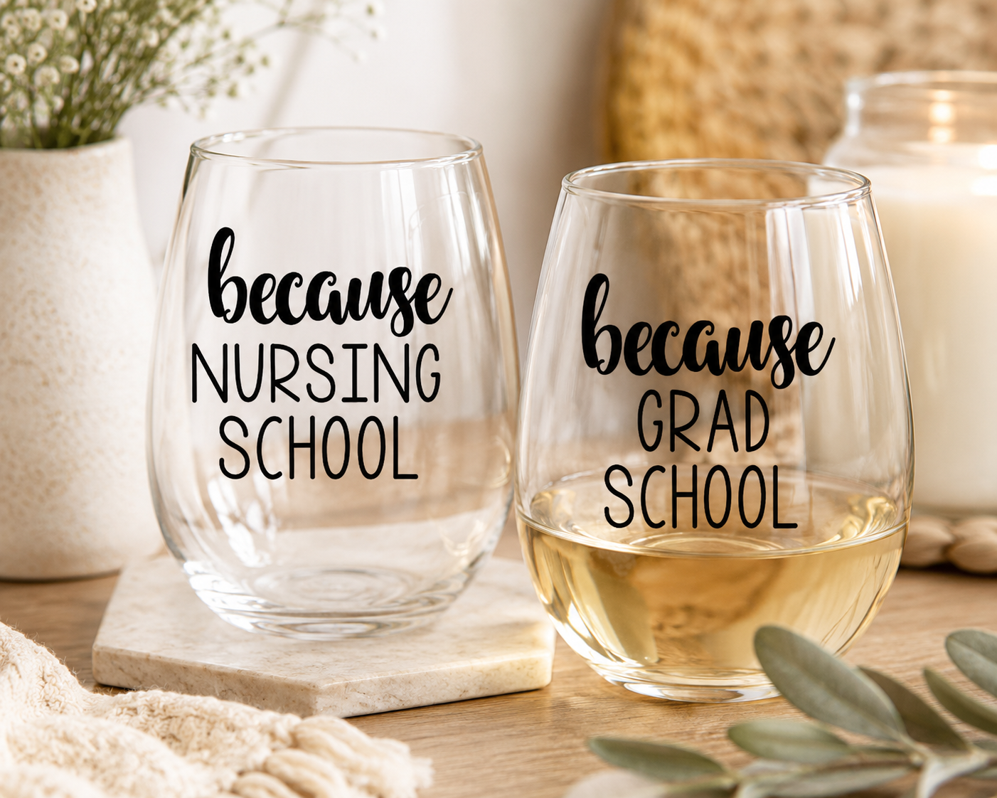 Because Nursing School Wine Glass | Nursing Student Gift | Nursing Graduation Gift