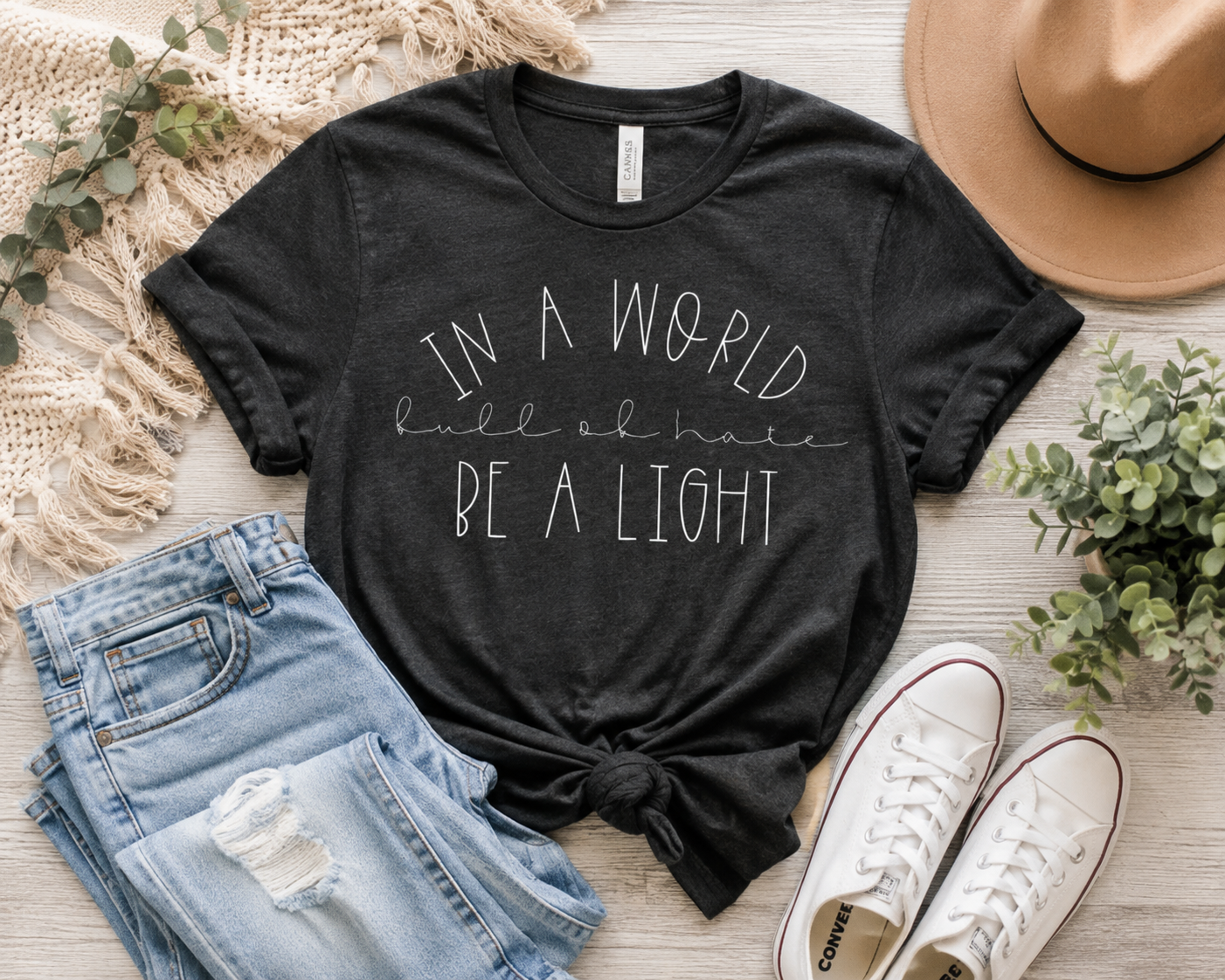 In a World Full of Hate Be a Light Shirt | Kindness Shirt | Positive Message Tee | Inspirational Shirt | Mental Health Awareness T-Shirt