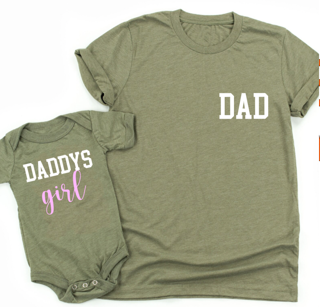 Girl Dad and Daddy's Girl Matching Olive Green Shirts