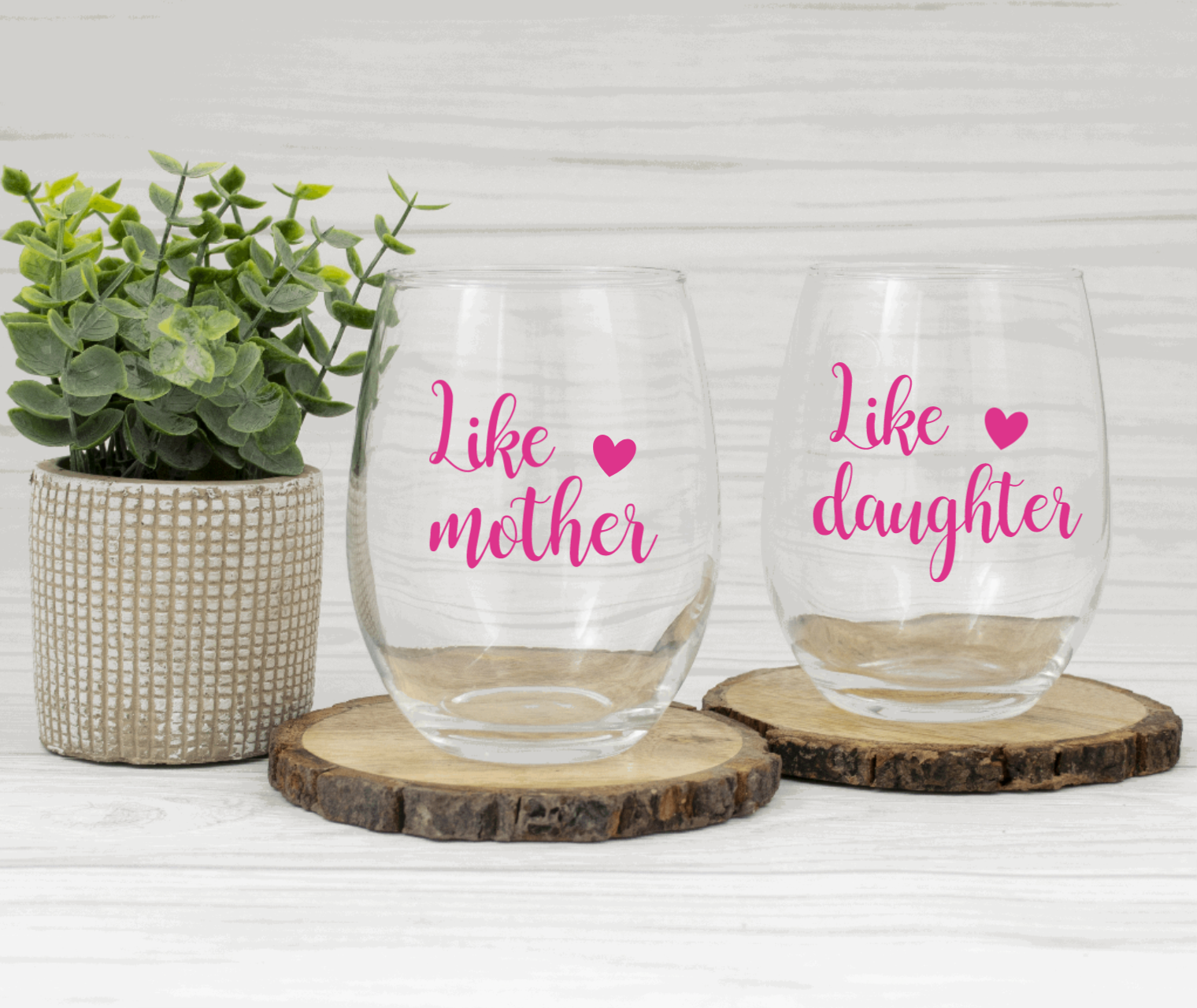 Like Mother Like Daughter Stemless Wine Glasses