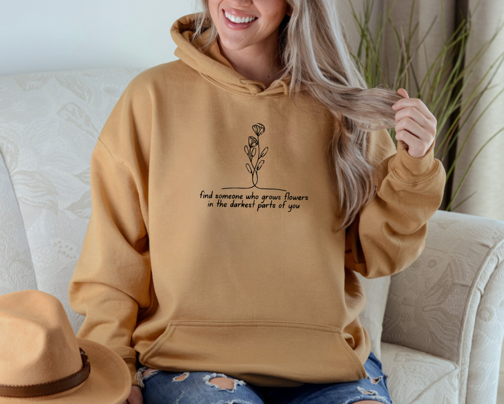 Find Someone Who Grows Flowers In The Darkest Parts of You Golden Hoodie