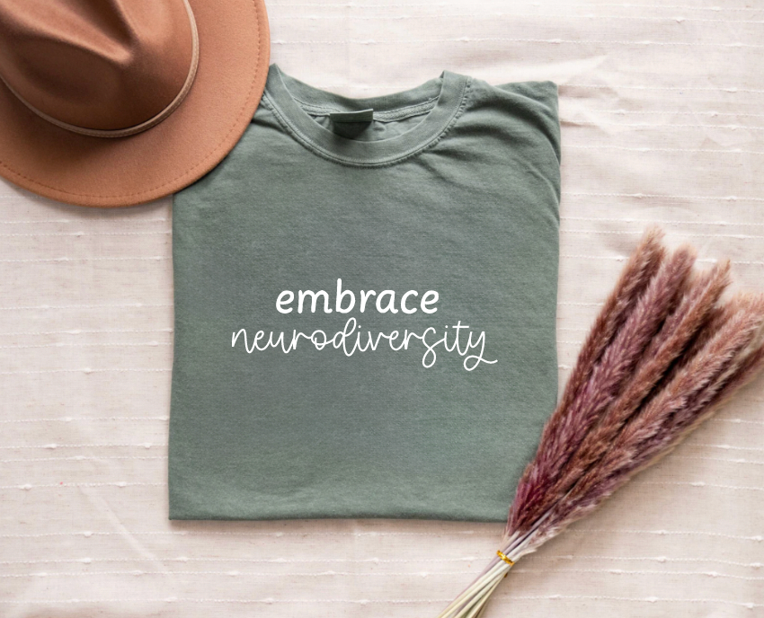 Embrace Neurodiversity Comfort Colors Short Sleeve Shirt