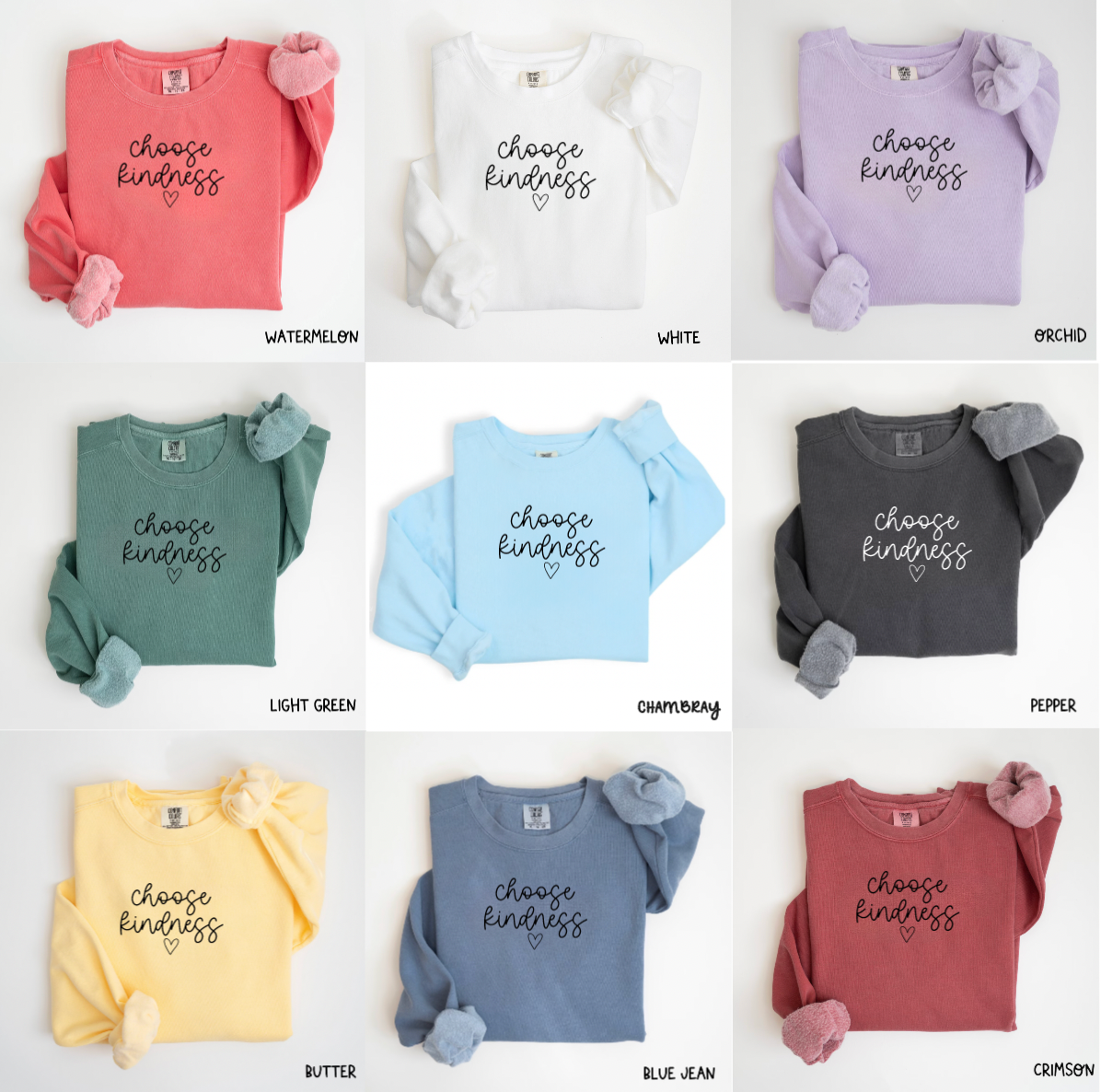 Choose Kindness Comfort Colors Crewneck Sweatshirt