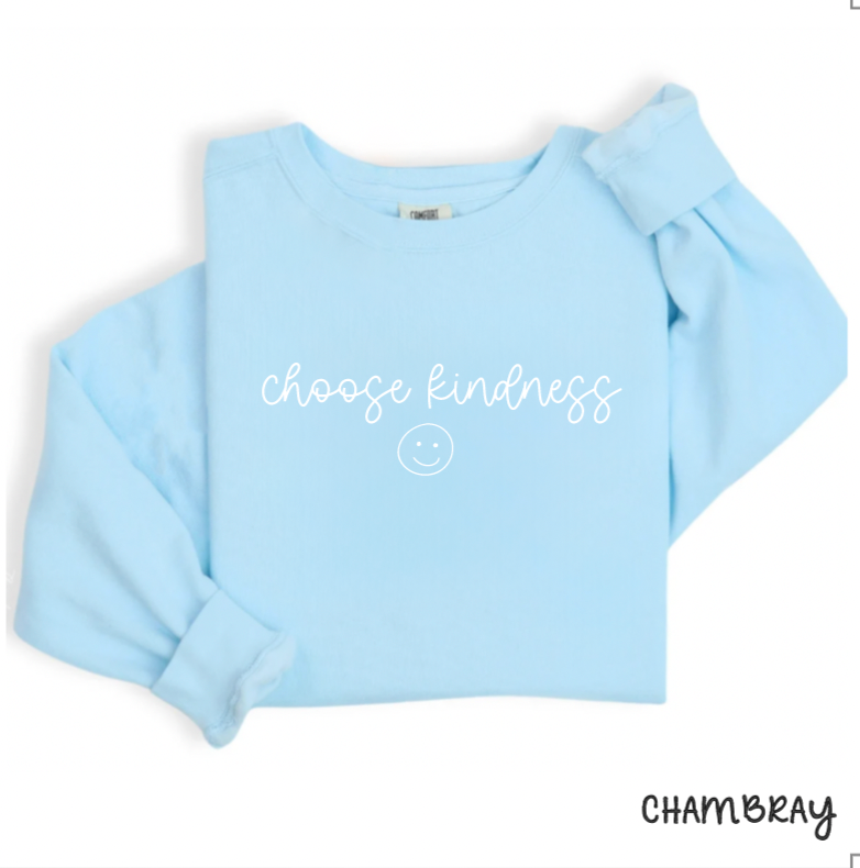 Choose Kindness Comfort Colors Crewneck Sweatshirt