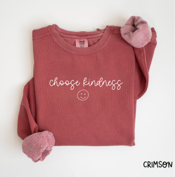 Choose Kindness Comfort Colors Crewneck Sweatshirt