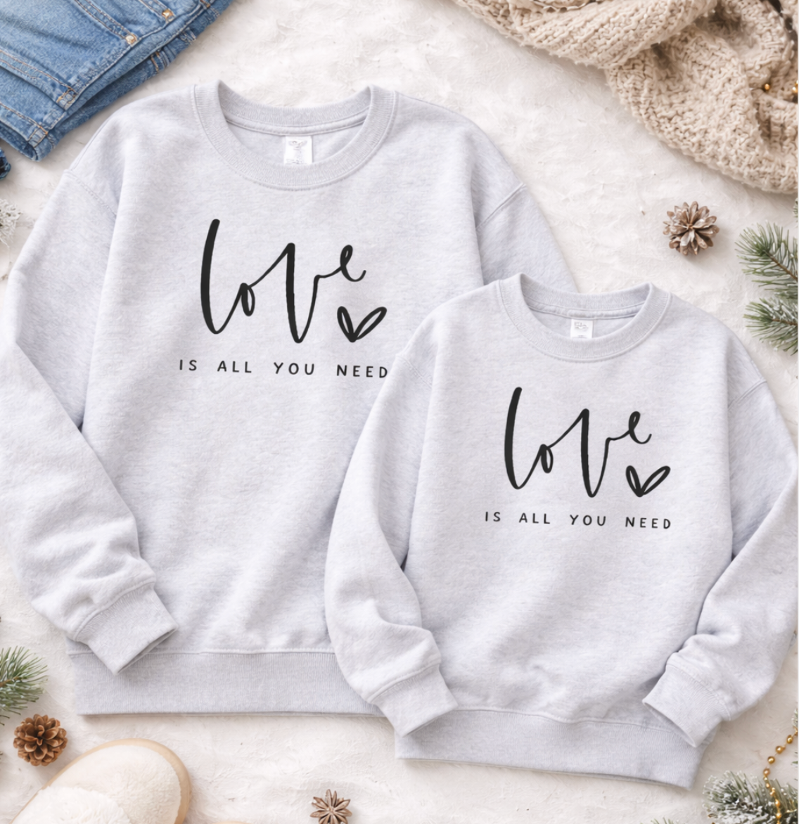Love Is All You Need Matching Crewnecks – Mom & Child Sweatshirt Set