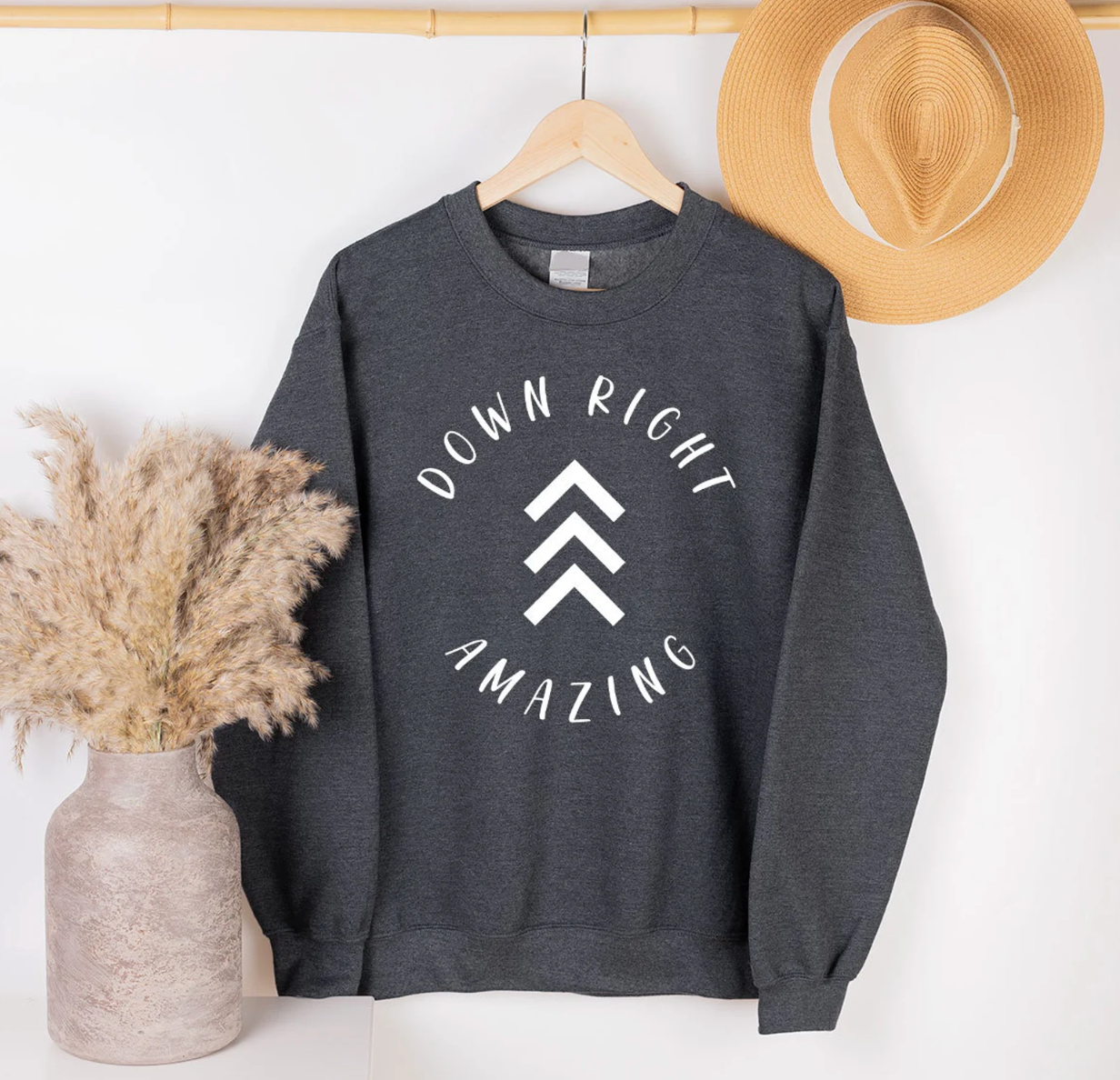 Down Right Amazing Down Syndrome Awareness Crewneck