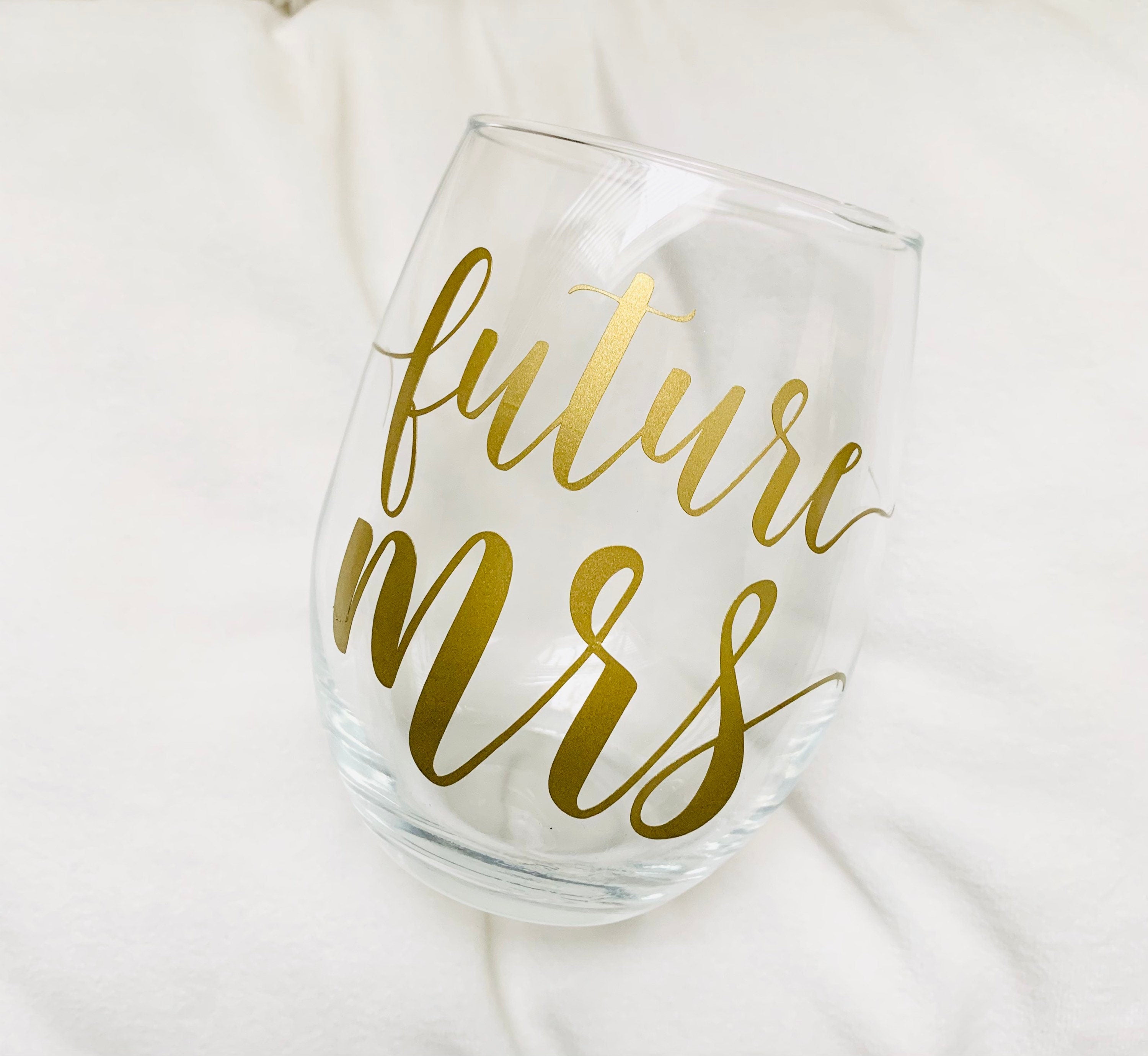 Future Mrs Stemless Gold Wedding Wine Glass